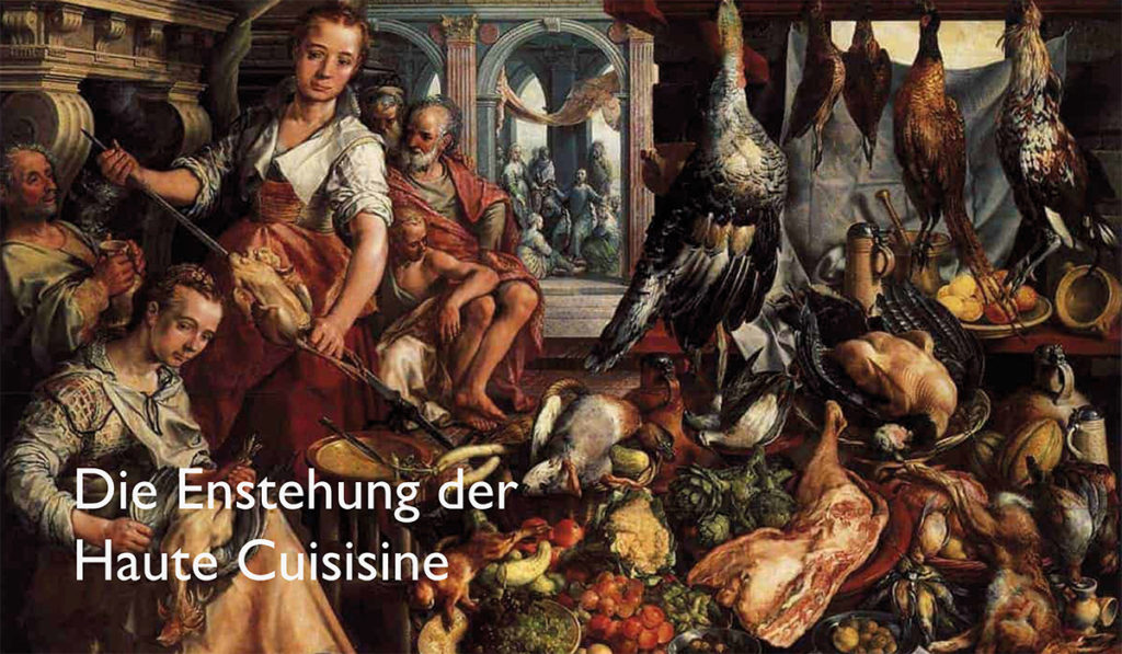 Chapter 2: The birth of haute cuisine
